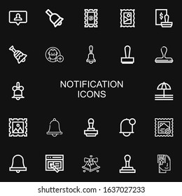 Editable 22 notification icons for web and mobile. Set of notification included icons line Notification, Bell, Stamp, Follow, Interface, Memorize on black background