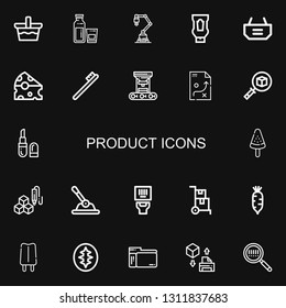 Editable 22 product icons for web and mobile. Set of product included icons line Basket, Milk, Industrial robot, Ketchup, Shopping basket, Cheese, Toothbrush on black background