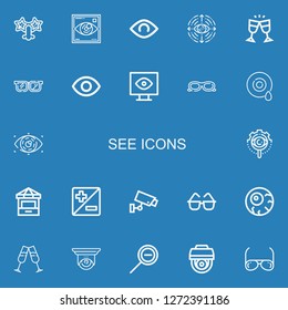 Editable 22 see icons for web and mobile. Set of see included icons line Glasses, Visibility, View, Eye, Sunglasses, Ticket office, Zoom, Cctv, Eyeball, Zoom out on blue background