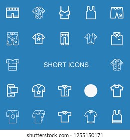 Editable 22 short icons for web and mobile. Set of short included icons line Short, Shirt, Sleeveless, Shorts, Sweatpants, Sms, Polo shirt on blue background