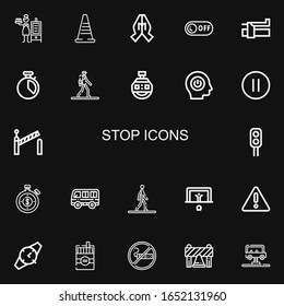 Editable 22 stop icons for web and mobile. Set of stop included icons line Smoker, Traffic cone, Hand, Off, Brake, Chronometer, Pedestrian, Stopclock, Power on black background