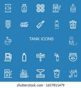 Editable 22 tank icons for web and mobile. Set of tank included icons line Oil, Gas, Barrels, Gas station, Water heater, Tank, Recycling bin, Oxygen, Gasoline station on blue background