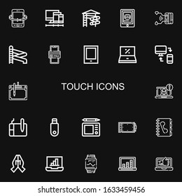 Editable 22 touch icons for web and mobile. Set of touch included icons line Tablet, Screens, Slider, Smartwatch, Online payment, Laptop, Responsive, Drawing tablet on black background