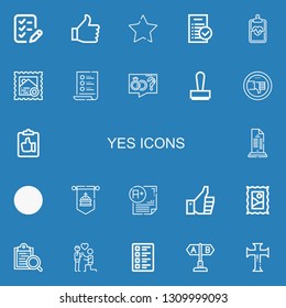 Editable 22 yes icons for web and mobile. Set of yes included icons line List, Thumb up, Favourite, Tasks, Clipboard, Stamp, Proposal, Thumb down, Check in on blue background