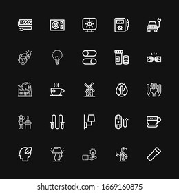 Editable 25 energy icons for web and mobile. Set of energy included icons line Flashlight, Windmill, Idea, Lamp, Ecology, Cup, Wire, Jumping rope, Burner, Spiritual on black background