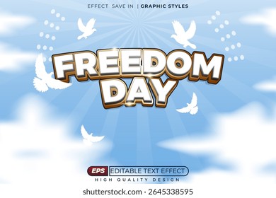 Editable 3d bold text effect freedom day for celebration poster, banner design