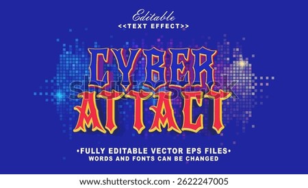 editable 3d grunge style cyber attact text effect.typhography logo