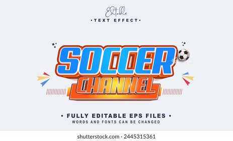 efecto de texto de canal de fútbol 3d editable.logotipo de tifografía