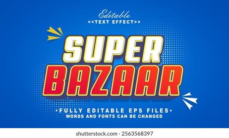 editable 3d super bazaar text effect.typhography logo