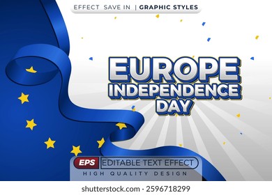 Editable 3d text effect europe independence day