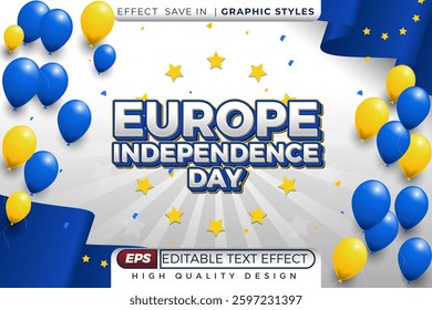 Editable 3d text effect Europe independence day