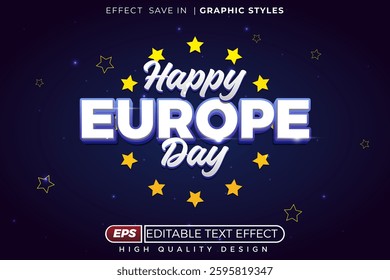 Editable 3d text effect happy europe day