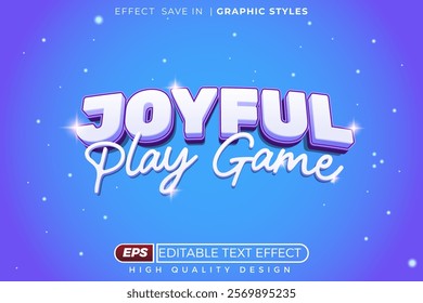 Editable 3d text effect joyful play game