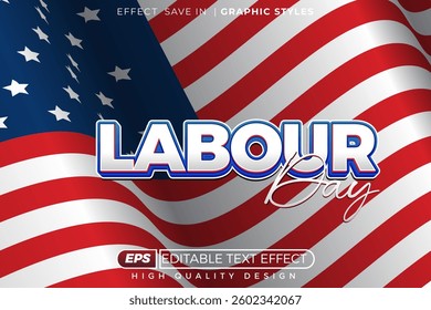 Editable 3d text effect labour day