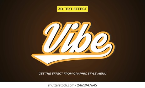Editable 3d text effects vibe text effect template typography eps vector