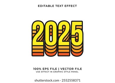 Editable 3D vector New Year 2025 text effects with a stacked, layered design in a playful cartoon style
