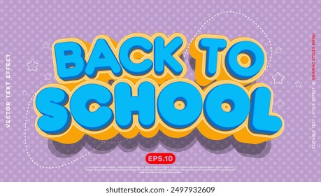 Editable 3D vector text effect back to school