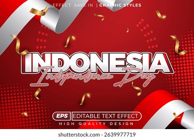 Editable 3d vector text effect indonesia independence day with confetti