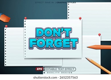 Editable 3d vector text effect don't forget for note