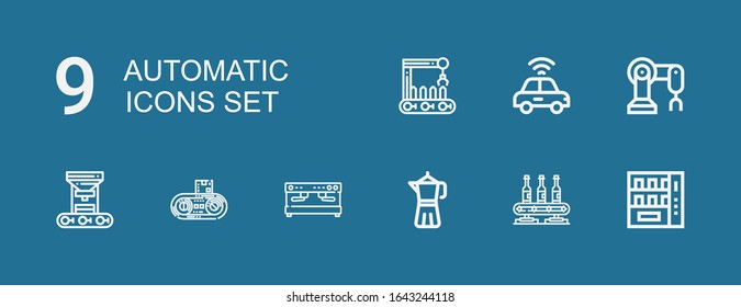 Editable 9 automatic icons for web and mobile. Set of automatic included icons line Vending machine, Conveyor, Coffee maker, Coffee machine, Robot arm, Autonomous car on blue background