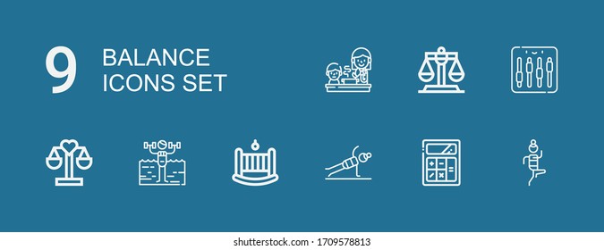Editable 9 balance icons for web and mobile. Set of balance included icons line Fitness, Calculator, Cradle, Balance, Equalizer, Justice, Cooking on blue background