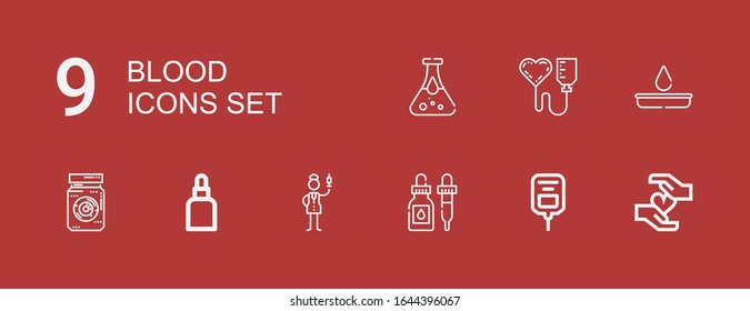 Editable 9 blood icons for web and mobile. Set of blood included icons line Blood, Saline, Ink, Nurse, Drops, Eye jar, test, donation on red background