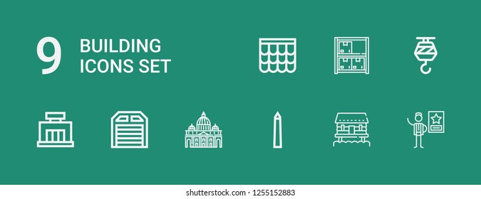 Editable 9 building icons for web and mobile. Set of building included icons line Famous, Cabin, National mall, Vaticano, Garage, Mall, Crane, Stock, Roof on green background