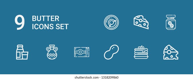 Editable 9 butter icons for web and mobile. Set of butter included icons line Cheese, Pancakes, Peanut, Butter, Jug, Diary product, Peanut Breakfast on blue background
