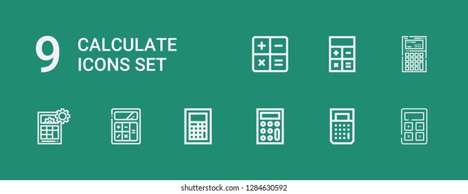 Editable 9 calculate icons for web and mobile. Set of calculate included icons line Calculator, Calculate on green background