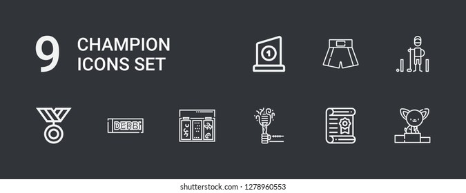 Editable 9 champion icons for web and mobile. Set of champion included icons line Podium, Certificate, Torch, Topping, Derbi, Medal, Golfer, Boxing shorts, Trophy on dark background