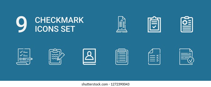 Editable 9 checkmark icons for web and mobile. Set of checkmark included icons line Done, Test, List, Agenda, Clipboard on blue background