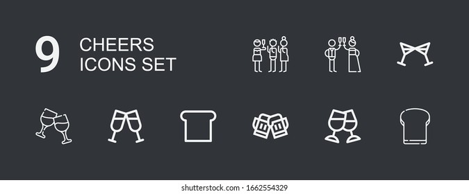 Editable 9 cheers icons for web and mobile. Set of cheers included icons line Toast, Cheers on dark background