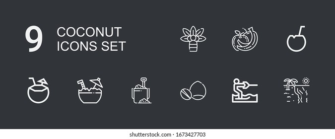 Editable 9 coconut icons for web and mobile. Set of coconut included icons line Beach, Water ski, Nuts, Sand bucket, Coconut, Fruits, Palm tree on dark background
