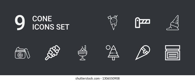 Editable 9 cone icons for web and mobile. Set of cone included icons line Cream, Ice cream, Pine, Barrier on dark background