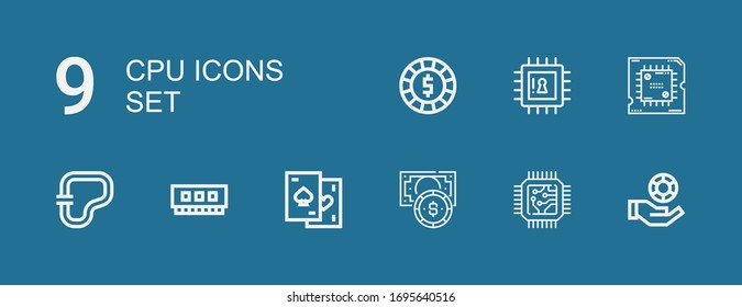 Editable 9 cpu icons for web and mobile. Set of cpu included icons line Chips, Cpu, Chip, Ram, Circuit, Processor on blue background