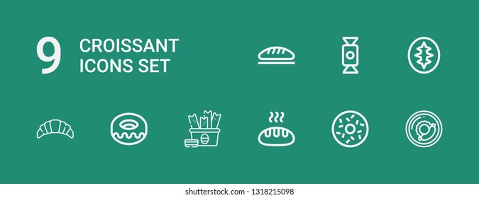 Editable 9 croissant icons for web and mobile. Set of croissant included icons line Breakfast, Doughnut, Bread, Snack, Donut, Croissant, Sourdough, Candy on green background