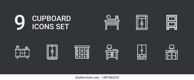 Editable 9 cupboard icons for web and mobile. Set of cupboard included icons line Nightstand, Closet, Cabinet, Wardrobe, Cupboard, Dressing table on dark background