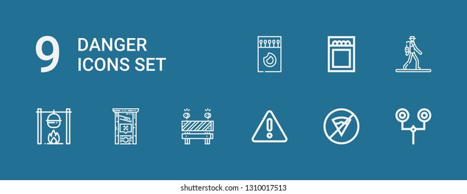 Editable 9 danger icons for web and mobile. Set of danger included icons line Road sign, No fast food, Warning, Barrier, Guillotine, Bonfire, Pedestrian, Match on blue background
