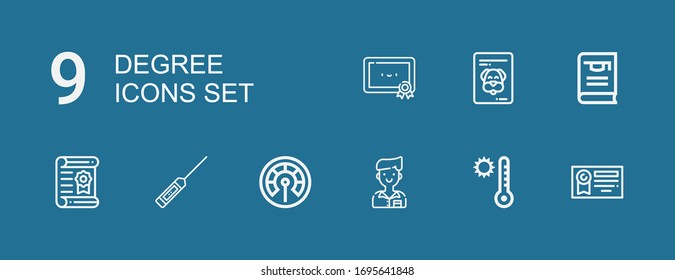 Editable 9 degree icons for web and mobile. Set of degree included icons line Diploma, Temperature, Student, Thermometer, Certificate, Thesis, Certification on blue background