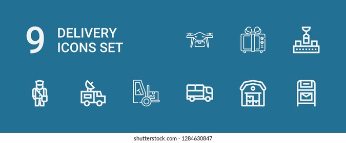 Editable 9 delivery icons for web and mobile. Set of delivery included icons line Postbox, Warehouse, Truck, Forklift, Van, Postman, Conveyor, Gift, Drone on blue background