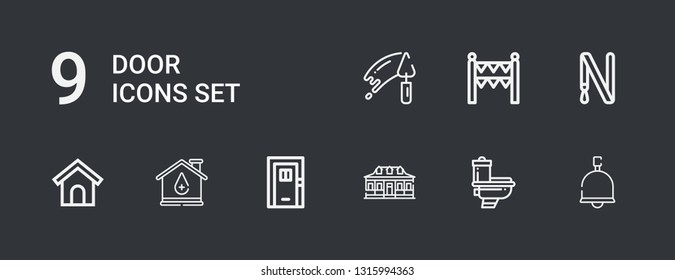 Editable 9 Door Icons For Web And Mobile. Set Of Door Included Icons Line Bell, Toilet, House, Door, Dog House, Key Ring, Gate, Trowel On Dark Background