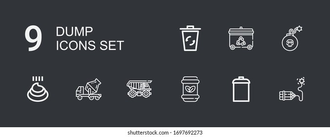 Bearbeitbar 9 dump Icons für Web und Mobile. Abdumpensatz inklusive Ikonen Linie Dynamite, Müll, Abfall, Lastwagen, Zement LKW, Poo, Recycling bin auf dunklem Hintergrund