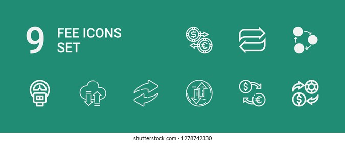 Editable 9 fee icons for web and mobile. Set of fee included icons line Exchange, Transfer, Parking meter on green background
