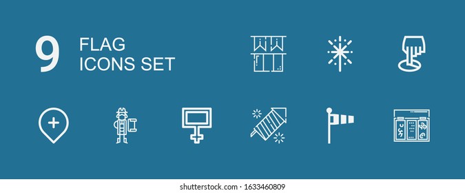 Editable 9 flag icons for web and mobile. Set of flag included icons line Topping, Windsock, Fireworks, Peace, Pirate, Gps, Position, Ireland on blue background