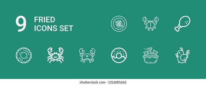 Editable 9 fried icons for web and mobile. Set of fried included icons line Chicken, Nachos, Donut, Crab, Chicken leg, Oyster omelette on green background