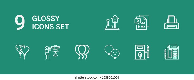 Editable 9 glossy icons for web and mobile. Set of glossy included icons line Fax, Eco fuel, Balloon, Balloons, Satellite, Printer, Video, Play on green background
