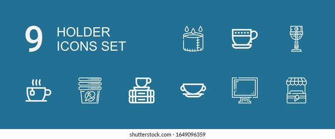 Editable 9 holder icons for web and mobile. Set of holder included icons line Stand, Display, Cup, Break on blue background