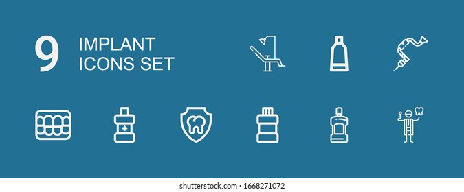 Editable 9 implant icons for web and mobile. Set of implant included icons line Dentist, Mouthwash, Dental, Denture, Brace, Tooth paste, Dentist chair on blue background