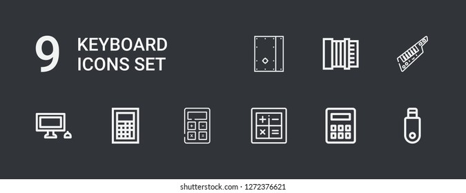 Editable 9 keyboard icons for web and mobile. Set of keyboard included icons line Pendrive, Calculator, Personal computer, Keytar, Accordion, Cajon on dark background