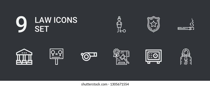 Editable 9 law icons for web and mobile. Set of law included icons line Judge, Safebox, Law, Whistle, Equality, Courthouse, Cigarette, Police badge, Guilt on dark background